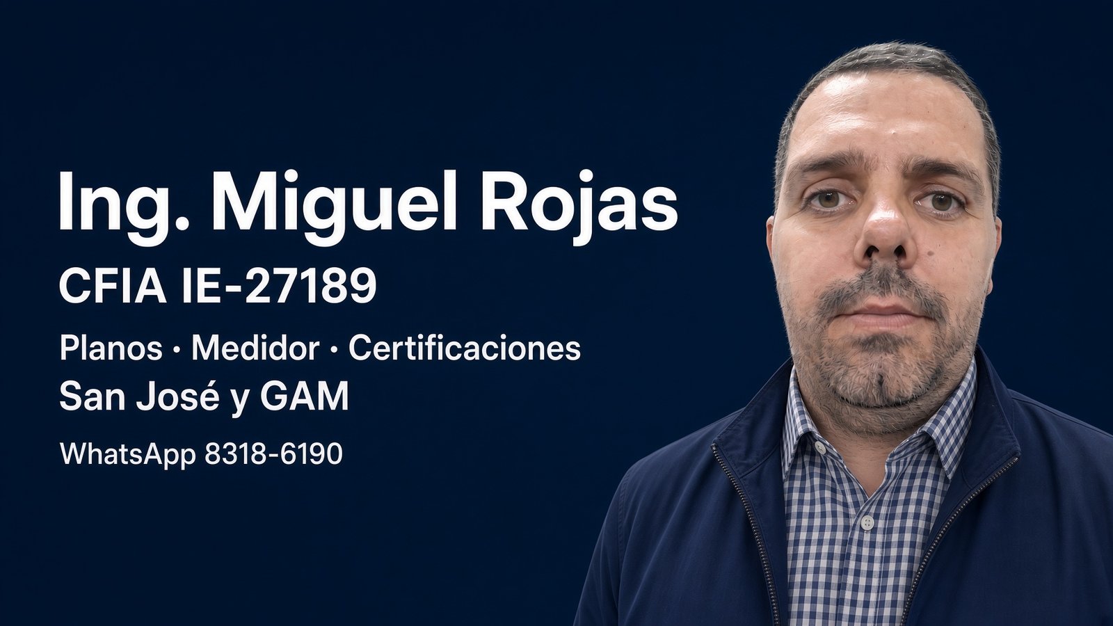 Ing. Miguel Rojas, ingeniero eléctrico CFIA IE-27189 en San José y GAM